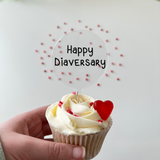 Diaversary Cupcake Topper - Happy Diaversary